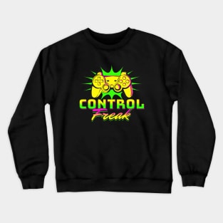 Control Freak Crewneck Sweatshirt